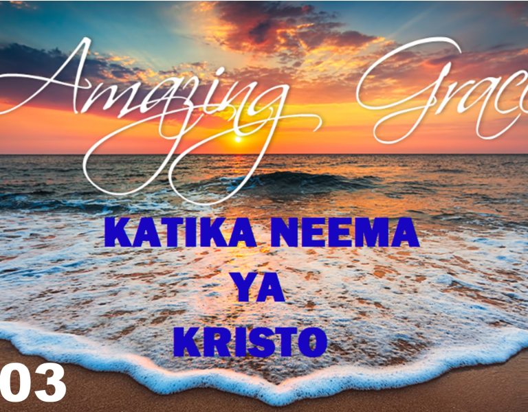 KATIKA NEEMA YA KRISTO